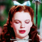 635660909190161337-512474478_87341-theres-no-place-like-home-gif-HryS