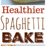 Healthier-Spaghetti-Bake-from-NoblePig-x