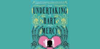 You Won’t Be Able To Put Down “The Undertaking of Hart and Mercy” If You Love Romance Novels