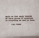 maybe we feel empty
